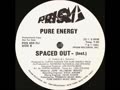 Pure Energy - Spaced Out - vocal / instrumental